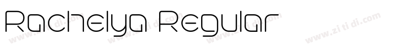 Rachelya Regular字体转换